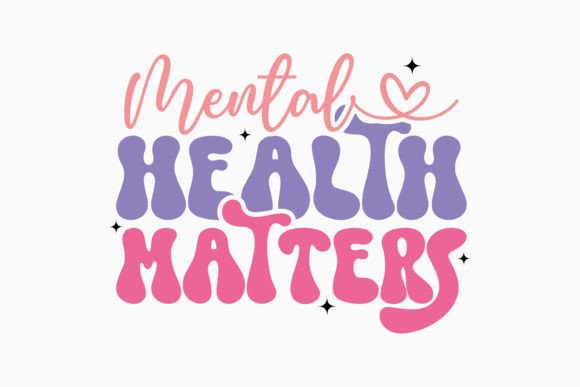 Mental Health Matters Retro Svg: An Embroidery Review