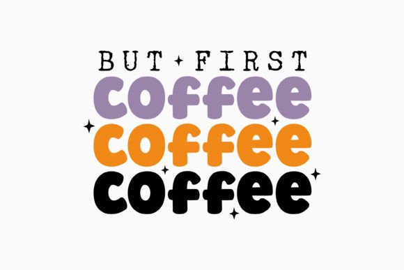 Retro Coffee Quote SVG: Graphics for Crafts