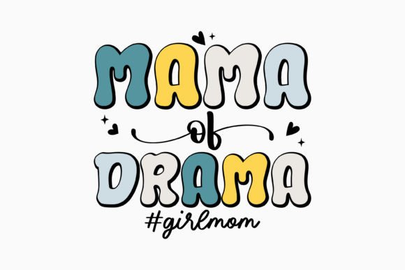 Retro Mothers Day SVG: Mama of Drama Graphics for Crafts