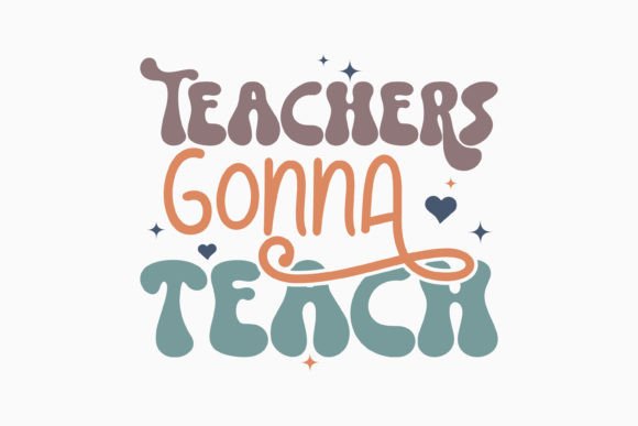 Retro Teacher Quote SVG: Graphics & Crafts Branding